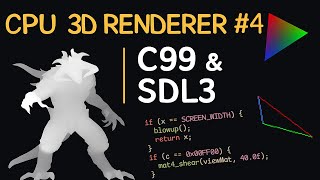 CPU 3D Renderer | C99 & SDL3 - #4
