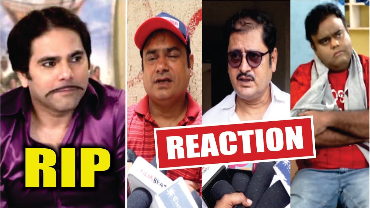 Celebrities React On Deepesh Bhan Death lBhabhi Ji Ghar Par Hai Malkhan Aka Deepesh Bhan Passes Away