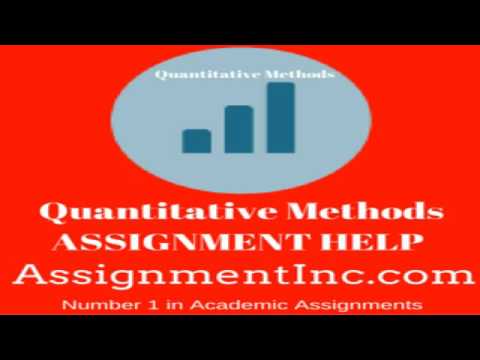 Quantitative Methods Assignment Help
