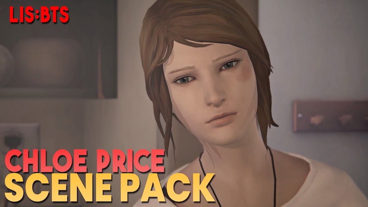 Набор сцен Хлои Прайс (Life Is Strange: Before The Storm) | 1080p, 60 кадров в секунду