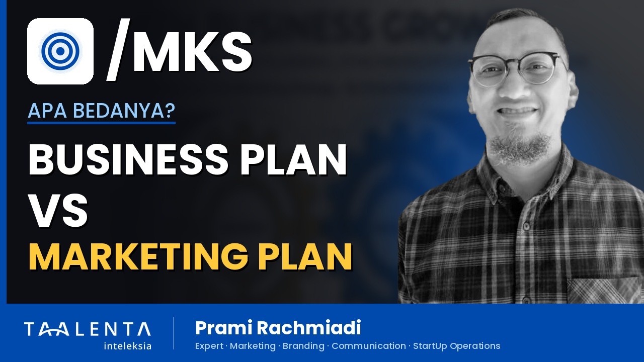Apa Bedanya Perencanaan Bisnis dan Perencanaan Marketing (Business Plan vs Marketing Plan)