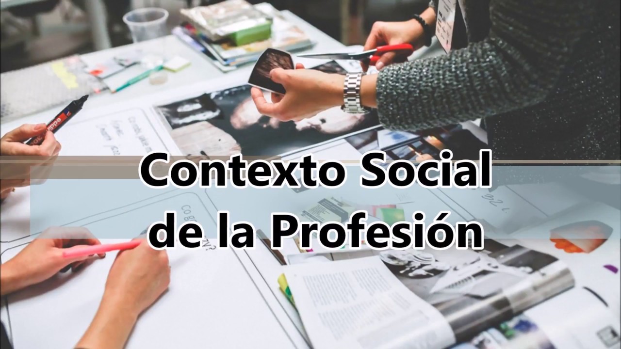 Libro De Contexto Social De La Profesion