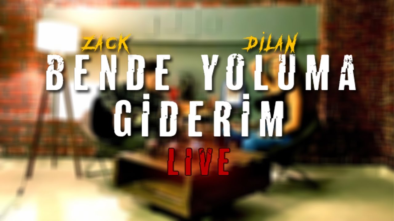 Zack & Dilan - Bende Yoluma Giderim (Cover) (Akustik)