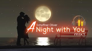 A Night with You (mix1)