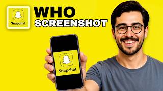 How to Know Who Screenshotted Your Snapchat Story - Full Guide (2026)