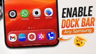 Enable iPhone-Style Dock Bar on Any Samsung Phone | Look Like One UI 9 🤩 !  screenshot 2