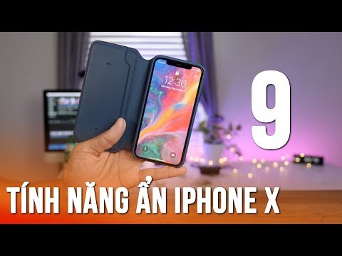 9 tính năng ẩn cực hay trên iPhone X mà Apple không nói