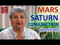 Mars Saturn Conjunction - 10th Apr 2024 - Working On The Inner Core Through The Pisces Energy