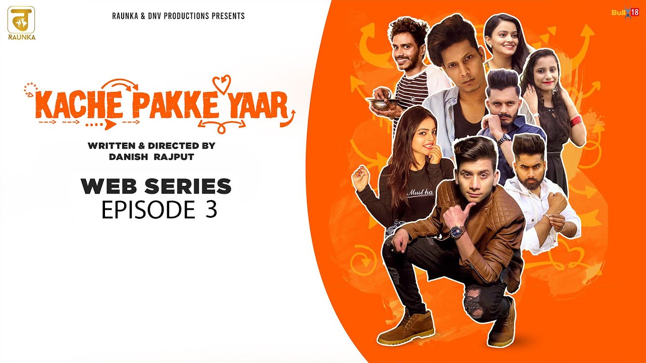 Kache Pakke Yaar | Episode 3 | New Punjabi Web Series 2020