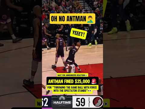 Ant FINED for throwing ball at CROWD👀