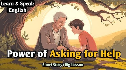 Overcome Alone-Mentality | Overcome Fear of Asking for Help | English Motivational Story