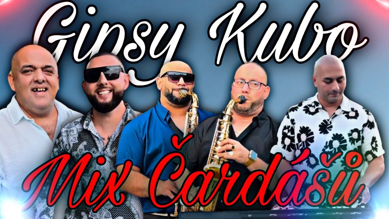 Gipsy Kubo a Gitanne  - Mix Čardášů (2024 VIDEOKLIP)