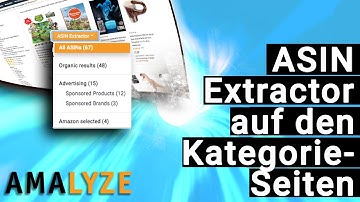 #3 ASIN Extractor in einer Kategorie! - AMALYZE Browser Extension - Einführung zur Version 1.7.0!