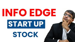 Info Edge - A Startup Stock | Parimal Ade