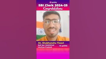 🎉 Shubhanshu Tiwari’s Success Story🏆| Cracked SBI Clerk 2024-25 | Journey to Success💪🔥#sbiclerk