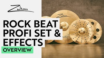 Rock Beat Profi Set & Effects | Overview | Zultan Cymbals