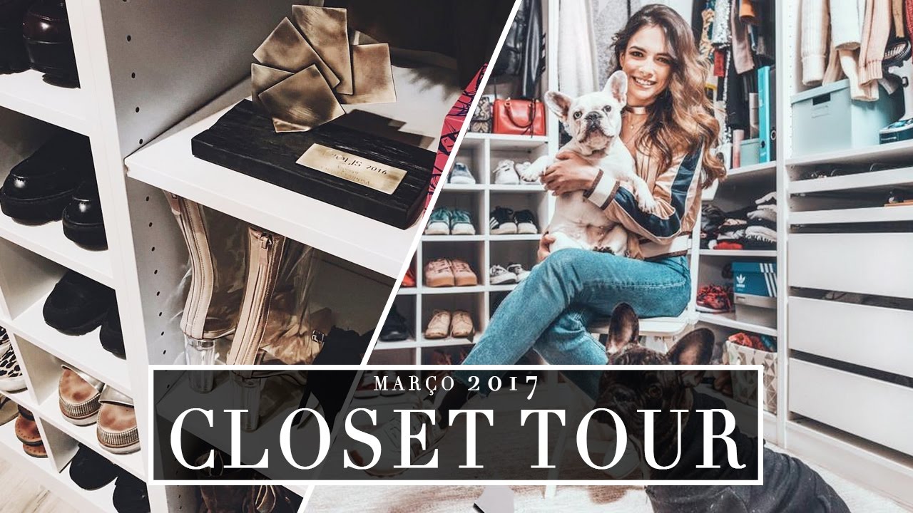 CLOSET TOUR Março 2017 | A Maria Vaidosa