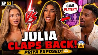 Love Island UK Series 13 Episode 53 Review Julia vs Priya Shocking Podcast Dumping Twist