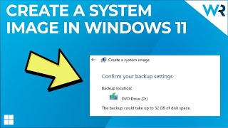 How to create a system image in Windows 11