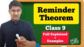 Remainder Theorem FULL EXPLAINED Class 9 | POLYNOMIALS