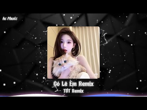 Có Lẽ Em Remix - Bích Phương - TVT Remix "Nhường Anh Cho Yêu Thương Khác Ấm Áp Hơn Em Được Không.."