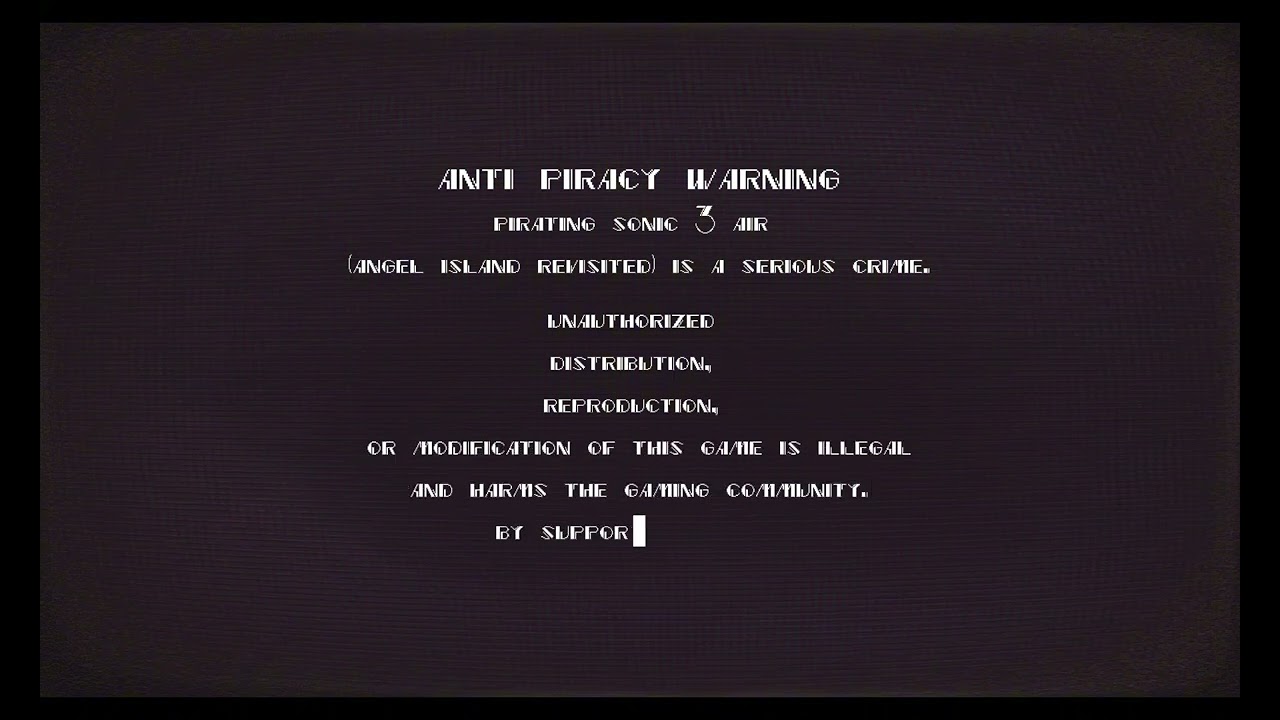 sonic 3 AIR anti-piracy screen (ready the description)