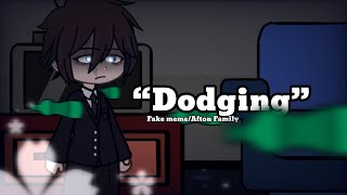 Dodging meme // Afton Family // Fnaf AU
