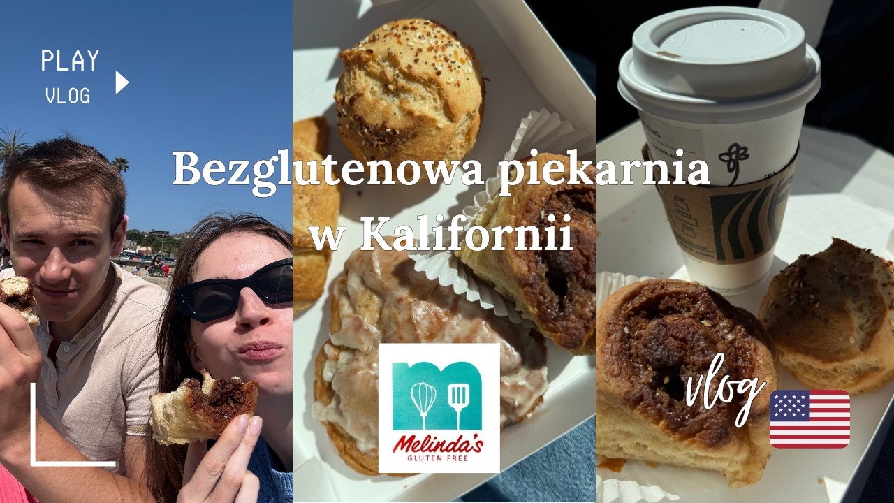 Bezglutenowa piekarnia w Kalifornii 🥐 | croissant amerykański czy hiszpański?| dzień nad oceanem💆‍♀️