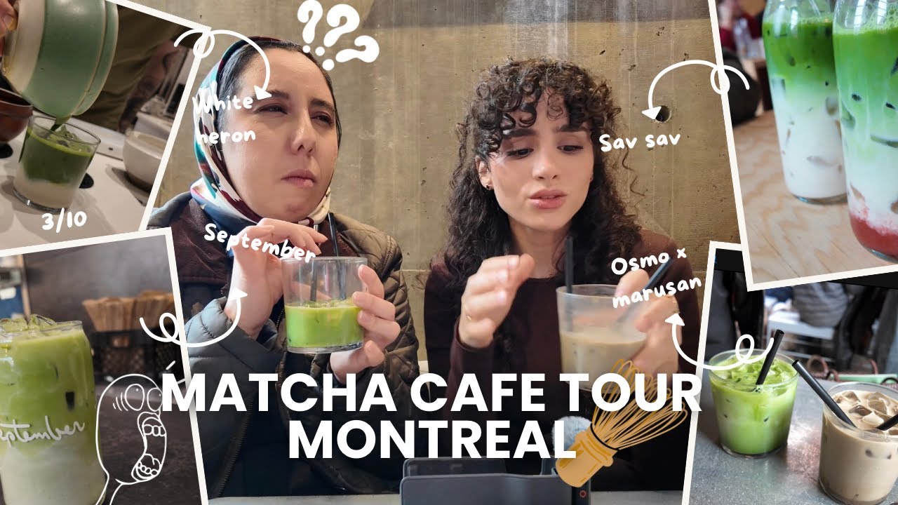 À la recherche du meilleur MATCHA LATTE à Montréal 🍵 