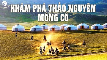 Mông Cổ Bản Hùng Ca Của Thảo Nguyên Bất Tận