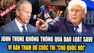 SỐC! JOHN THUNE KHÔNG THÔNG QUA ĐẠO LUẬT SAVE VÌ DÀNH CẢ BUỔI CHO CUỘC THI CHÓ QUỐC HỘI | Tammy USA