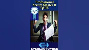 PSM II Quiz