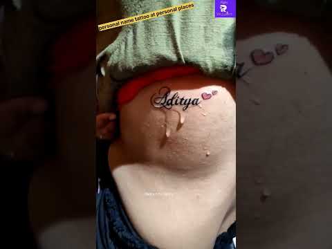 Private tattoos ideas for personal Name || Name tattoos || hot tattoos #girlstattoo #tattoo #nameart