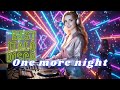 One More Night Italo Disco Mix 2025 Eternal Disco Dreams Vol 49 TheStar80s mp3
