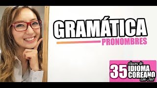 PRONOMBRES DEL IDIOMA COREANO - Yo, tú, él, etc.- Clase 35 | JiniChannel