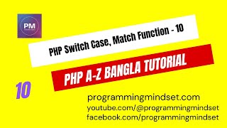 PHP Tutorial A-Z Bangla - PHP Switch Case, Match Function 10