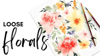 Loose Watercolor Florals: Easy Painting Tutorial for Beginners