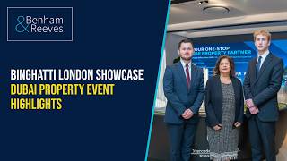Binghatti London showcase | Dubai property event highlights 