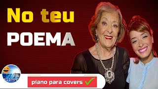 ELEVE O SEU COVER DE NO "TEU POEMA" COM ESTE BELO ACOMPANHAMENTO DE PIANO 🎹🎤 @yESpIANO