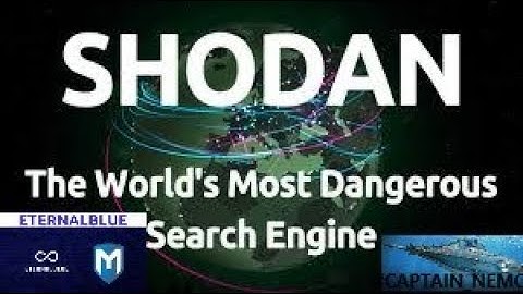 SHODAN --THE BIGGEST GUN AROUND (WHY IS SHODAN DANGEROUS) SHODAN + ETERNALBLUE EXPLOITS