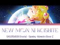 『Full Lyrics』[Kan/Rom/Eng] New Moon Ni Koishite &bull; SAILORMOON Crystal &bull; Opening &bull; Momoiro Clover Z