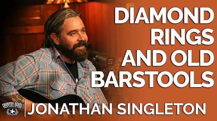 Jonathan Singleton - Diamond Rings and Old Barstoo...