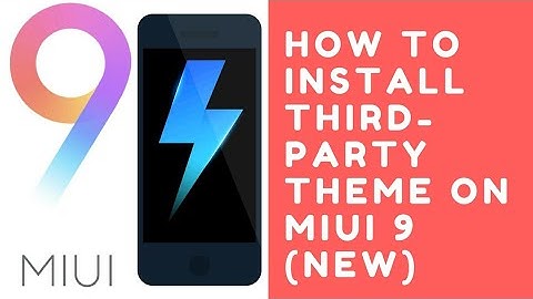 ( MIUI 9 ) Third-party theme error solved [ NEW UPDATED ] | AndroidTechTv