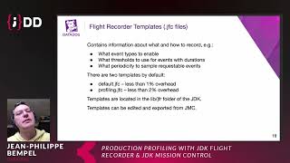 JDD 2021: Production profiling with JDK Flight Recorder & JDK Mission Control  JeanPhilippe Bempel
