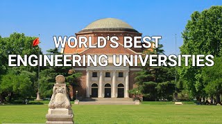 WORLD'S BEST ENGINEERING UNIVERSITIES || TOP 10 || 2023