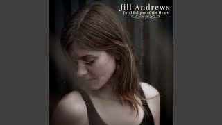 Video thumbnail of "Jill Andrews - Total Eclipse of the Heart"