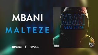 Malteze - Mbani (audio)