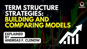 Term Structure Strategies with Andreas F. Clenow | Building and Comparing Models
