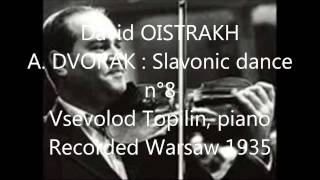 Oistrakh Dvorak Slavonic Danse n°8