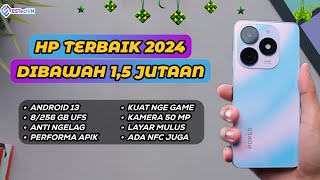 7 REKOMENDASI HP DIBAWAH 1,5 JUTAAN TERBAIK BUAT LEBARAN 2024